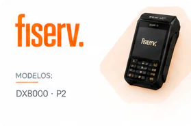 Fiserv — terminais compatíveis: DX8000 · P2