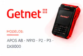 Getnet — terminais compatíveis: APOS A8 · N910 · P2 · P3 · DX8000